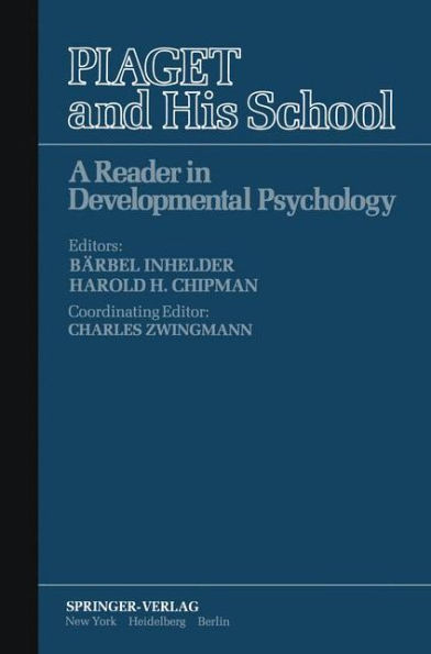 Piaget and His School: A Reader in Developmental Psychology