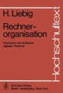 Rechnerorganisation: Hardware und Software digitaler Rechner
