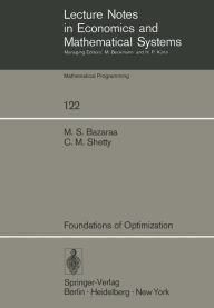 Title: Foundations of Optimization, Author: M. S. Bazaraa