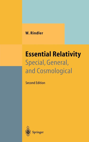 Essential Relativity: Special, General, and Cosmological