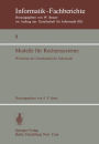 Modelle für Rechensysteme: Workshop der GI, Bonn, 31. 3.-1. 4. 1977