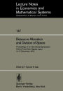 Resource Allocation and Division of Space: Proceedings of an International Symposium Held at Toba Near Nagoya, Japan 14-17 December, 1975