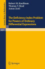 The Deficiency Index Problem for Powers of Ordinary Differential Expressions / Edition 1