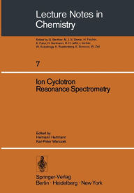 Title: Ion Cyclotron Resonance Spectrometry, Author: H. Hartmann