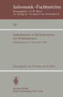 Datenbanken in Rechnernetzen mit Kleinrechnern: GI-Fachtagung mit Unterstï¿½tzung durch das German Chapter der ACM, 11./12. April 1978, Kernforschungszentrum Karlsruhe