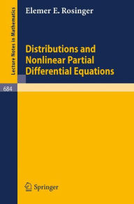 Title: Distributions and Nonlinear Partial Differential Equations, Author: Elemer E. Rosinger