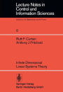 Infinite Dimensional Linear Systems Theory