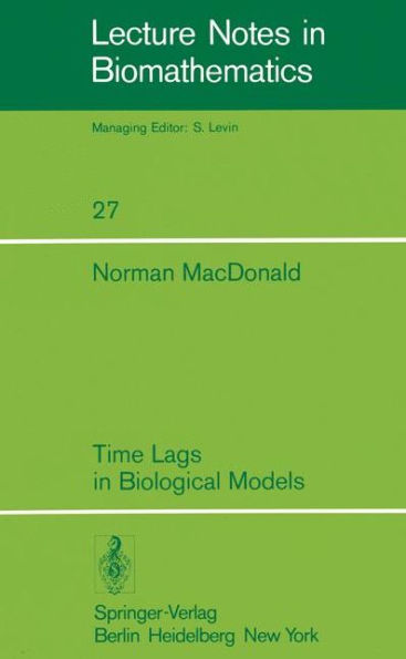 Time Lags in Biological Models