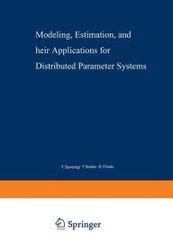 Title: Modeling, Estimation, and Their Applications for Distributed Parameter Systems, Author: Y. Sawaragi