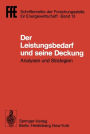 Der Leistungsbedarf und seine Deckung: Analysen und Strategien. VDI/VDE/GFPE-Tagung in Schliersee am 16./17. Mai 1979