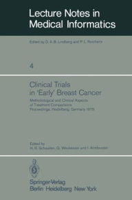 Title: Clinical Trials in 'Early' Breast Cancer, Author: H. R. Scheurlen