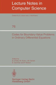 Title: Codes for Boundary-Value Problems in Ordinary Differential Equations: Proceedings of a Working Conference, May 14-17, 1978 / Edition 1, Author: B. Childs