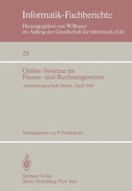 Title: Online-Systeme im Finanz- und Rechnungswesen: Anwendergespräch Berlin, 29.-30. April 1980, Author: P. Stahlknecht