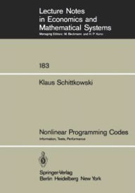 Title: Nonlinear Programming Codes: Information, Tests, Performance, Author: Klaus Schittkowski
