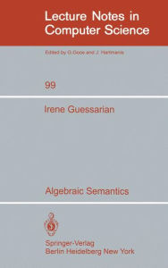 Title: Algebraic Semantics, Author: I. Guessarian