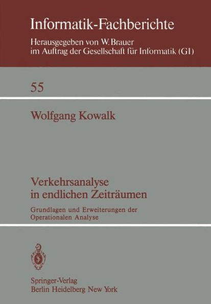 Verkehrsanalyse in endlichen Zeitrï¿½umen: Grundlagen und Erweiterungen der Operationalen Analyse