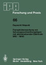 Fernsehï¿½berwachung von Schutzgasschweiï¿½vorgï¿½ngen mit abschmelzender Elektrode MIG - MAG