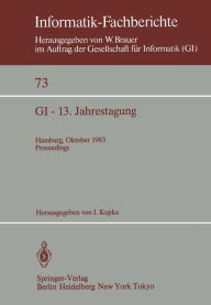 Title: GI - 13. Jahrestagung: Hamburg, 3.-7. Oktober 1983 Proceedings, Author: I. Kupka