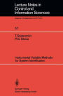 Instrumental Variable Methods for System Identification