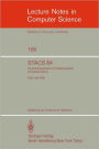 STACS 84: Symposium of Theoretical Aspects of Computer Science Paris, April 11-13, 1984