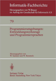 Title: Programmierumgebungen: Entwicklungswerkzeuge und Programmiersprachen, Author: W. Sammer