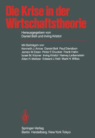 Title: Die Krise in der Wirtschaftstheorie, Author: K.J. Arrow