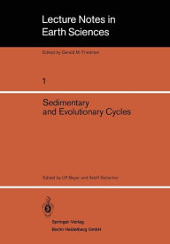 Title: Sedimentary and Evolutionary Cycles, Author: U. Bayer