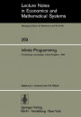 Infinite Programming: Proceedings of an International Symposium on Infinite Dimensional Linear Programming Churchill College, Cambridge, United Kingdom, September 7-10, 1984