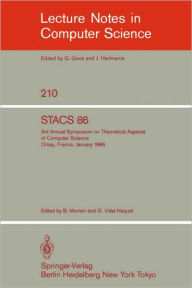 Title: STACS 86: 3rd Annual Symposium on Theoretical Aspects of Computer Science - Orsay, France, January 16-18, 1986, Author: B. Monien