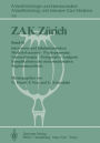 ZAK Z�rich: Band II Intraven�se und Inhalationsnarkose Muskelrelaxanzien � Psychopharmaka Schmerztherapie � Postoperative Analgesie Komplikationen der r�ckenmarksnahen Regionalanaesthesie