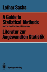 Title: A Guide to Statistical Methods and to the Pertinent Literature / Literatur zur Angewandten Statistik, Author: Lothar Sachs