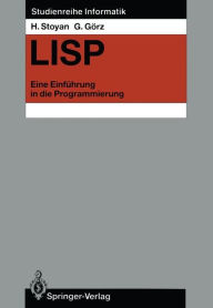Title: LISP: Eine Einfï¿½hrung in die Programmierung, Author: Herbert Stoyan