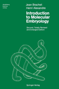 Title: Introduction to Molecular Embryology, Author: Jean Brachet