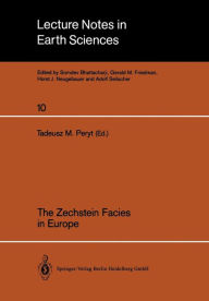 Title: The Zechstein Facies in Europe, Author: Tadeusz M. Peryt