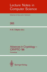 Title: Advances in Cryptology - CRYPTO '86: Proceedings, Author: Andrew M. Odlyzko