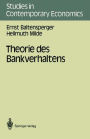 Theorie des Bankverhaltens / Edition 1