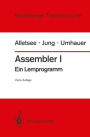 Assembler I: Ein Lernprogramm