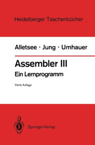 Title: Assembler III: Ein Lernprogramm, Author: Rainer Alletsee