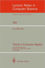 Trends in Computer Algebra: International Symposium, Bad Neuenahr, May 19-21, 1987. Proceedings
