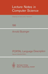 Title: PORTAL Language Description / Edition 2, Author: Arnold Businger