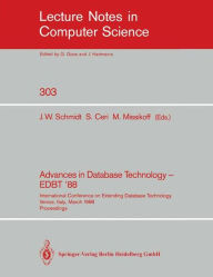 Title: Advances in Database Technology - EDBT '88: International Conference on Extending Database Technology Venice, Italy, March 14-18, 1988. Proceedings, Author: Joachim W. Schmidt