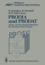 PRODIA und PRODAT: Dialog- und Datenbankschnittstellen fï¿½r Systementwurfswerkzeuge