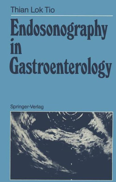 Endosonography in Gastroenterology / Edition 1