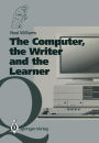 The Computer, the Writer and the Learner