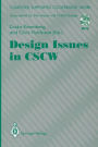 Design Issues in CSCW