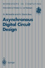 Asynchronous Digital Circuit Design