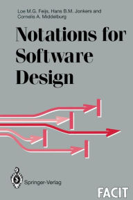 Title: Notations for Software Design, Author: Loe M.G. Feijs