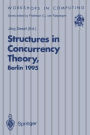 Structures in Concurrency Theory: Proceedings of the International Workshop on Structures in Concurrency Theory (STRICT), Berlin, 11-13 May 1995