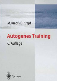 Title: Autogenes Training / Edition 6, Author: Maria Krapf