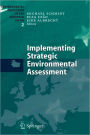 Implementing Strategic Environmental Assessment / Edition 1